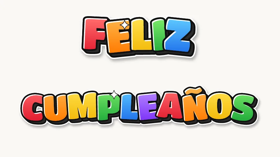 FELIZ CUMPLEAÑOS en dos líneas de letras burbuja de colores con contorno negro, muestra del letrero de feliz cumpleaños para imprimir