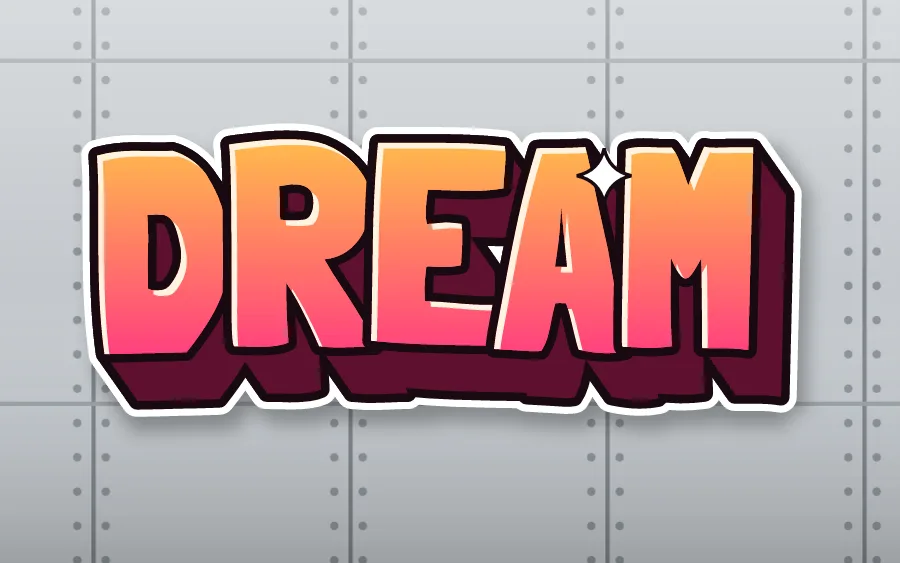 "DREAM" in 3d graffiti style