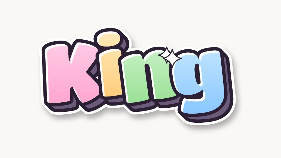 King in cute pastel bubble letters