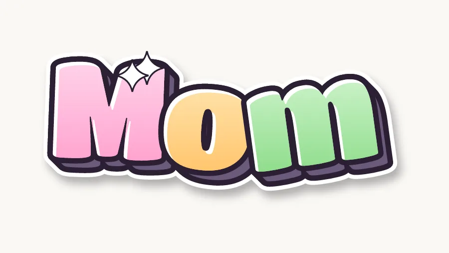 Mom in cute pastel bubble letters