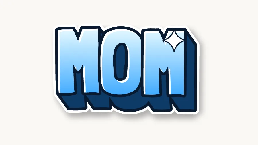 Mom in 3d graffiti letters
